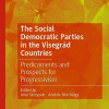 New Palgrave book co-edited by András Bíró-Nagy: The Social Democratic Parties in the Visegrád Countries