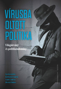 Sajtjóvisszhang: Kollégáink Vírusba oltott politika című kötetünkről beszéltek a 444.hu-nak