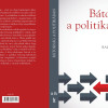 Új könyv: Bátorság a Politikában